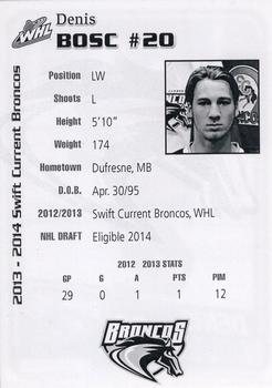 2013-14 Swift Current Broncos (WHL) #8 Dennis Bosc Back