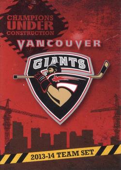 2013-14 Vancouver Giants (WHL) #NNO Header Card Front