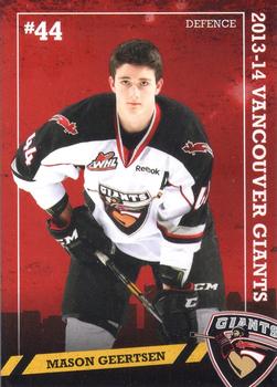 2013-14 Vancouver Giants (WHL) #NNO Mason Geertsen Front