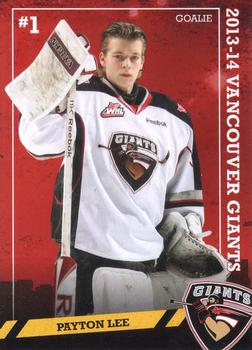 2013-14 Vancouver Giants (WHL) #NNO Payton Lee Front