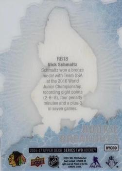 2016-17 Upper Deck - Rookie Breakouts #RB18 Nick Schmaltz Back