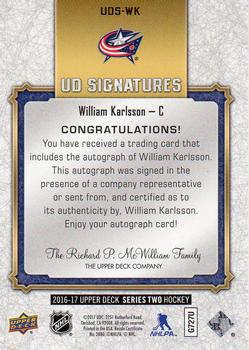 2016-17 Upper Deck - UD Signatures #UDS-WK William Karlsson Back