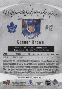 2016-17 Upper Deck Ultimate Collection #75 Connor Brown Back