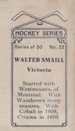 1912-13 Imperial Tobacco Hockey Series (C57) #22 Walter Smaill Back