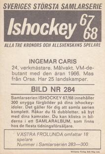 1967-68 Williams Ishockey (Swedish) #284 Ingemar Caris Back
