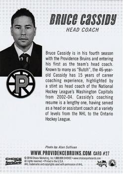 2015-16 Choice Providence Bruins (AHL) #27 Bruce Cassidy Back