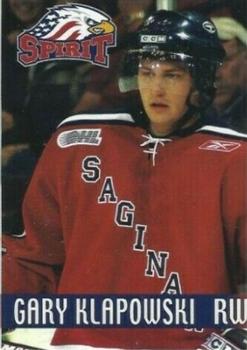 2004-05 Saginaw Spirit (OHL) #NNO Gary Klapkowski Front