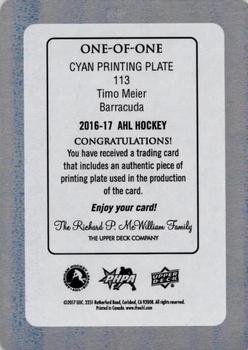 2016-17 Upper Deck AHL - Printing Plates Cyan #113 Timo Meier Back