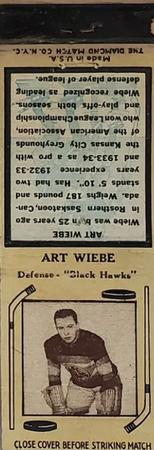 1935-36 Diamond Matchbooks (Tan 3) #NNO Art Wiebe Front