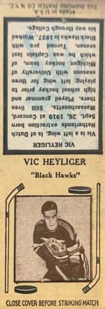 1937-38 Diamond Matchbooks (Tan 5) #NNO Vic Heyliger Front