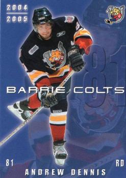 2004-05 Colts & Cops Barrie Colts (OHL) #NNO Andrew Dennis Front
