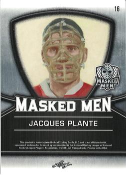 2017 Leaf Masked Men - Masked Men Metal #16 Jacques Plante Back