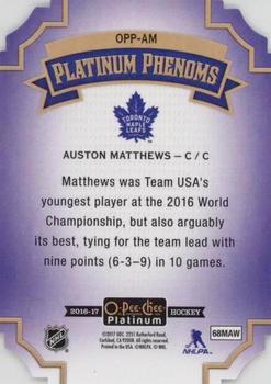 2016-17 O-Pee-Chee Platinum - Platinum Phenoms Die Cuts #OPP-AM Auston Matthews Back