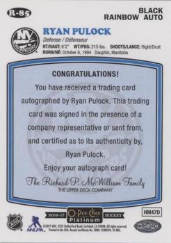 2016-17 O-Pee-Chee Platinum - Retro Black Rainbow Autographs #R-85 Ryan Pulock Back
