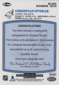 2016-17 O-Pee-Chee Platinum - Retro Black Rainbow Autographs #R-98 Christian Dvorak Back
