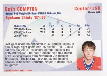 2007-08 Grandstand Spokane Chiefs (WHL) #NNO Seth Compton Back