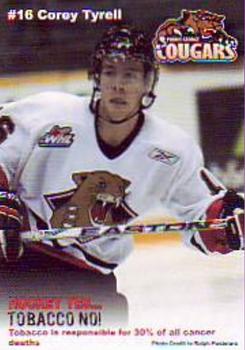 2008-09 Northern Health Prince George Cougars (WHL) #NNO Corey Tyrell Front