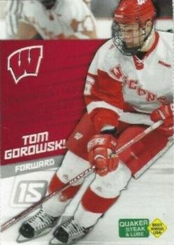 2007-08 Quaker Steak and Lube Wisconsin Badgers (NCAA) #NNO Tom Gorowsky Front