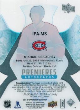 2016-17 Upper Deck Ice - Ice Premieres Autographs #IPA-MS Mikhail Sergachev Back