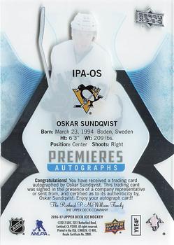 2016-17 Upper Deck Ice - Ice Premieres Autographs #IPA-OS Oskar Sundqvist Back