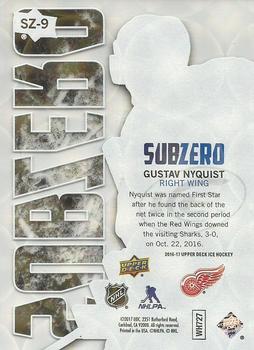 2016-17 Upper Deck Ice - SubZero #SZ-9 Gustav Nyquist Back