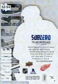 2016-17 Upper Deck Ice - SubZero #SZ-94 Tyler Bertuzzi Back