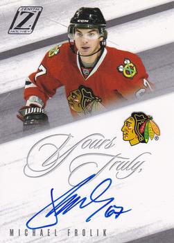 2011-12 Panini Pinnacle - Zenith Yours Truly Update #MF Michael Frolik Front