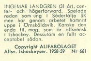 1958-59 Alfa Ishockey (Swedish) #661 Ingemar Landgren Back