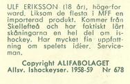1958-59 Alfa Ishockey (Swedish) #678 Ulf Eriksson Back