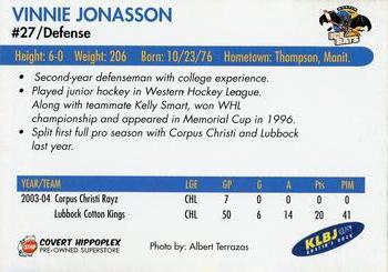2004-05 Austin Ice Bats (CHL) #NNO Vinnie Jonasson Back