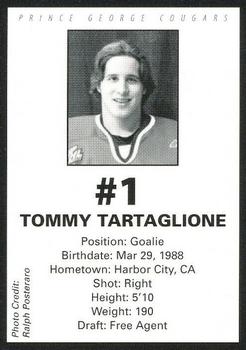 2007-08 Prince George Cougars (WHL) #NNO Tommy Tartaglione Back