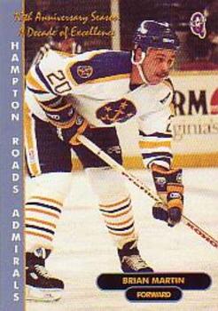 1998-99 Q-Cards Hampton Roads Admirals (ECHL) 10th Anniversary #4 Brian Martin Front