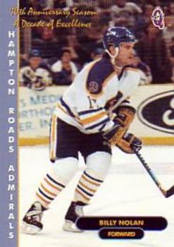 1998-99 Q-Cards Hampton Roads Admirals (ECHL) 10th Anniversary #24 Billy Nolan Front