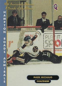 1998-99 Q-Cards Hampton Roads Admirals (ECHL) 10th Anniversary #27 Mark Michaud Front