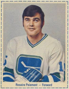 1972-73 Nalley's Potato Chips Vancouver Canucks #NNO Rosaire Paiement Front