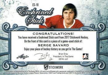 2017 Leaf In The Game Stickwork - Enshrined Stick Relics - Red #ES-18 Serge Savard Back