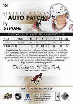 2016-17 SP Authentic - Future Watch Auto Patches #151 Dylan Strome Back