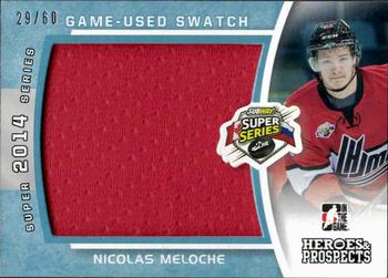 2014-15 In The Game Heroes & Prospects - Subway Super Series Jersey Blue #SSJ-21 Nicolas Meloche Front