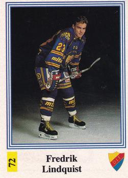 1991-92 Semic Elitserien (Swedish) Stickers #72 Fredrik Lindquist Front