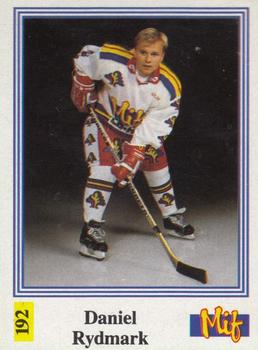 1991-92 Semic Elitserien (Swedish) Stickers #192 Daniel Rydmark Front