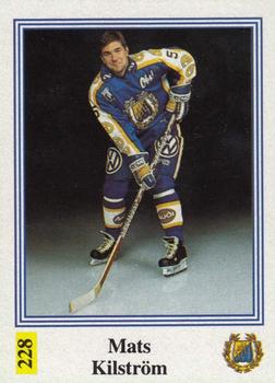 1991-92 Semic Elitserien (Swedish) Stickers #228 Mats Kihlstrom Front