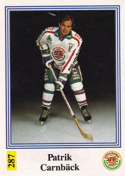 1991-92 Semic Elitserien (Swedish) Stickers #287 Patrik Carnback Front