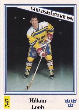 1991-92 Semic Elitserien (Swedish) Stickers #347 Hakan Loob Front