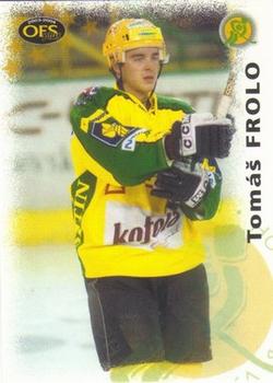 2003-04 Czech OFS #305 Tomas Frolo Front