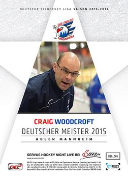 2015-16 Playercards Premium Series 1 (DEL) #DEL-276 Craig Woodcroft Back