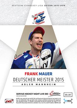 2015-16 Playercards Premium Series 1 (DEL) #DEL-287 Frank Mauer Back