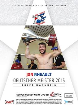 2015-16 Playercards Premium Series 1 (DEL) #DEL-292 Jon Rheault Back