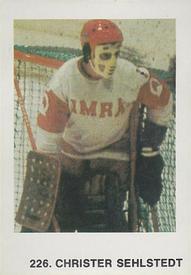1973-74 Williams Hockey (Swedish) #226 Christer Sehlstedt Front