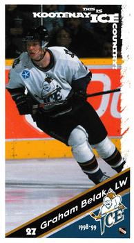 1998-99 Kootenay Ice (WHL) #22 Graham Belak Front