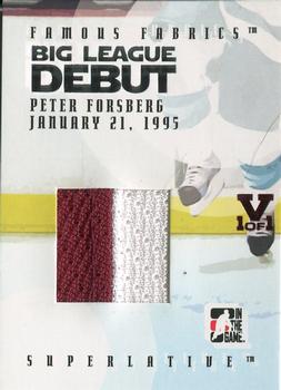 2015-16 In The Game Final Vault - 2007-08 In The Game Superlative - Famous Fabrics Big League Debut Silver (Red Vault Stamp) #BLD-02 Peter Forsberg Front